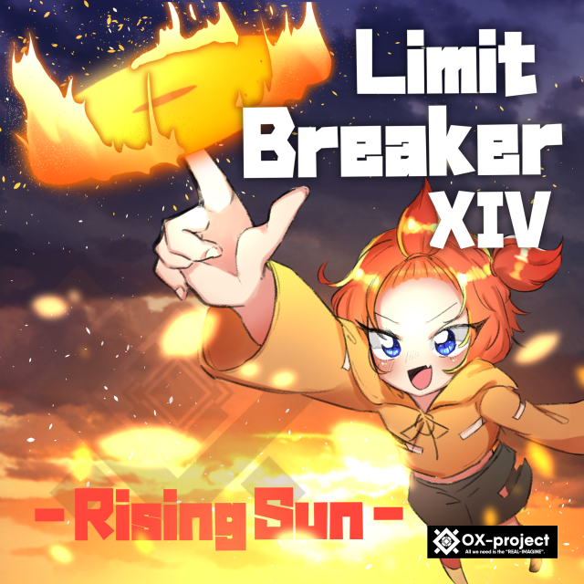 Limit BreakerXIV - Rising Sun -